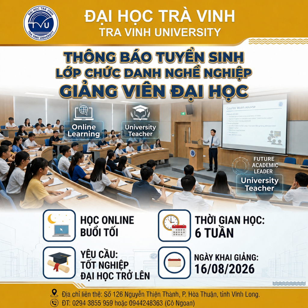 ĐH Trà Vinh - Tuyển sinh lớp CDNN Giảng viên đại học (08.2026)